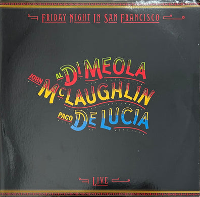 Pre Loved Record - Al Di Meola/ John McLaughlin/ Paco De Lucia - Friday Night In San Francisco